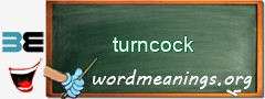 WordMeaning blackboard for turncock